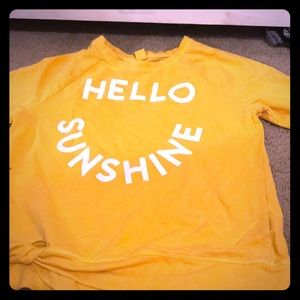 long sleeve yellow “hello sunshine” shirt .